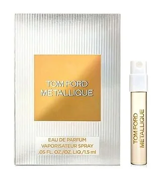tom ford metallique Парфюмерная вода 1.5 мл Tom Ford